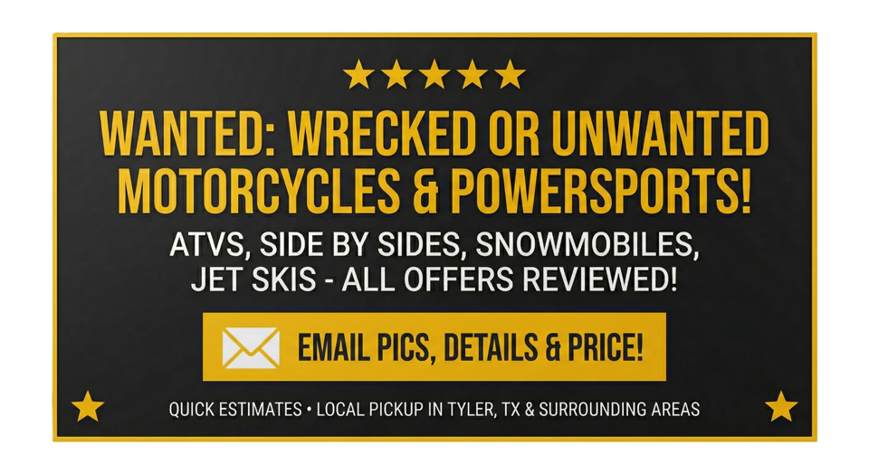 Advertisement for buying unwanted motorcycles, powersports, and ATVs with contact information.